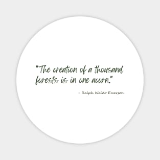 A Quote about Nature by Ralph Waldo Emerson Magnet